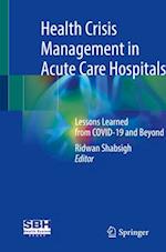 Health Crisis Management in Acute Care Hospitals