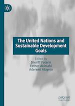 The United Nations and Sustainable Development Goals