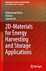 2D-Materials for Energy Harvesting and Storage Applications 