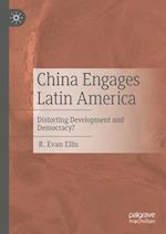 China Engages Latin America