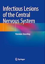 Infectious Lesions of the Central Nervous System