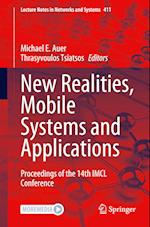 New Realities, Mobile Systems and Applications