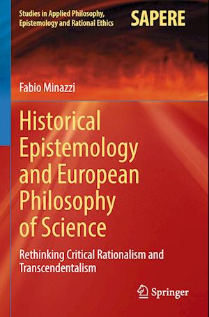 Historical Epistemology and European Philosophy of Science