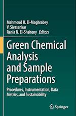 Green Chemical Analysis and Sample Preparations