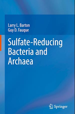 Sulfate-Reducing Bacteria and Archaea