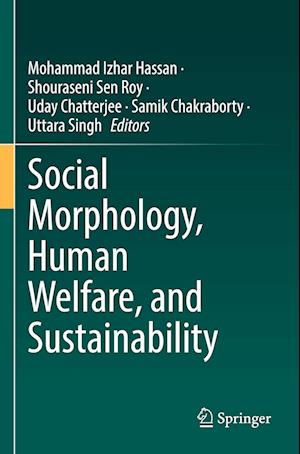 Social Morphology, Human Welfare, and Sustainability