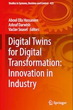 Digital Twins for Digital Transformation: Innovation in Industry 