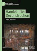 Hamlet after Deconstruction