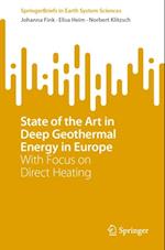 State of the Art in Deep Geothermal Energy in Europe