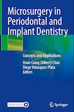 Microsurgery in Periodontal and Implant Dentistry