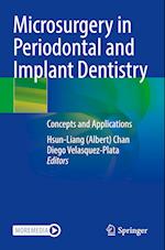 Microsurgery in Periodontal and Implant Dentistry