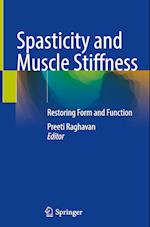 Spasticity and Muscle Stiffness
