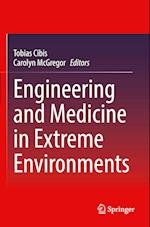 Engineering and Medicine in Extreme Environments