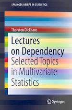 Lectures on Dependency