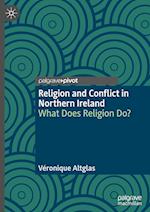 Religion and Conflict in Northern Ireland
