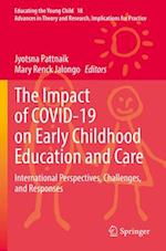 The Impact of COVID-19 on Early Childhood Education and Care