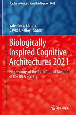 Biologically Inspired Cognitive Architectures 2021