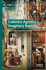 Ludovico Agostini’s 'Imaginary Republic'