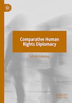Comparative Human Rights Diplomacy