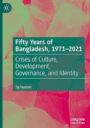 Fifty Years of Bangladesh, 1971-2021