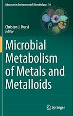 Microbial Metabolism of Metals and Metalloids 