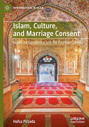 Islam, Culture, and Marriage Consent