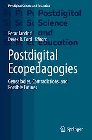 Postdigital Ecopedagogies