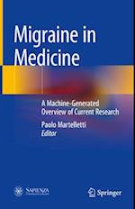 Migraine in Medicine