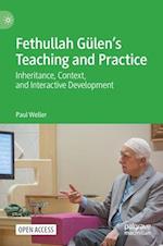 Fethullah Gülen’s Teaching and Practice