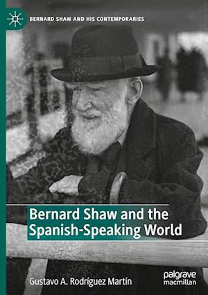 Bernard Shaw and the Spanish-Speaking World