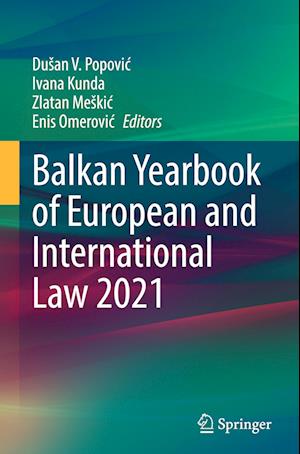 Balkan Yearbook of European and International Law 2021