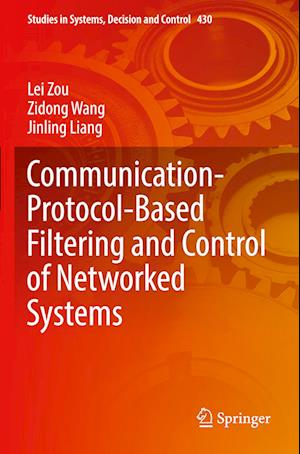 Communication-Protocol-Based Filtering and Control of Networked Systems