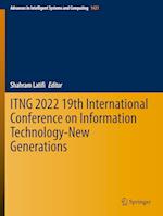 ITNG 2022 19th International Conference on Information Technology-New Generations