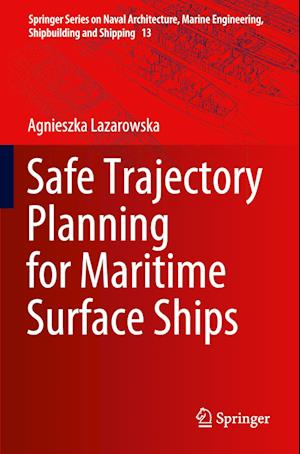 Safe Trajectory Planning for Maritime Surface Ships