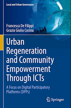 Urban Regeneration and Community Empowerment Through ICTs