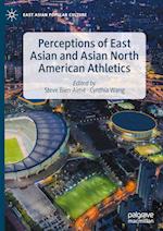 Perceptions of East Asian and Asian North American Athletics
