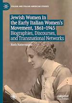 Jewish Women in the Early Italian Women’s Movement, 1861–1945