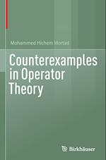 Counterexamples in Operator Theory