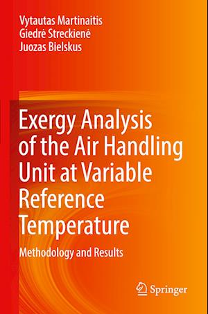 Exergy Analysis of the Air Handling Unit at Variable Reference Temperature