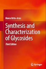 Synthesis and Characterization of Glycosides 