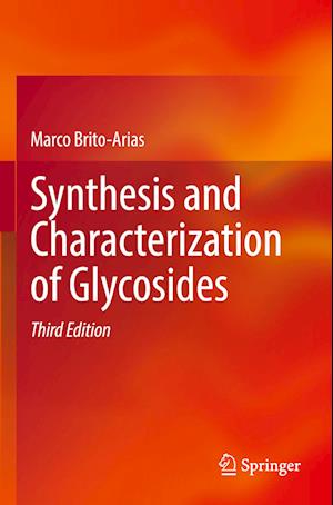 Synthesis and Characterization of Glycosides