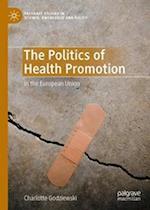 The Politics of Health Promotion