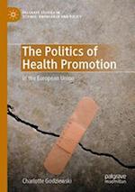 The Politics of Health Promotion