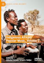 Indigenous African Popular Music, Volume 1