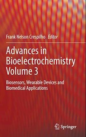 Advances in Bioelectrochemistry Volume 3