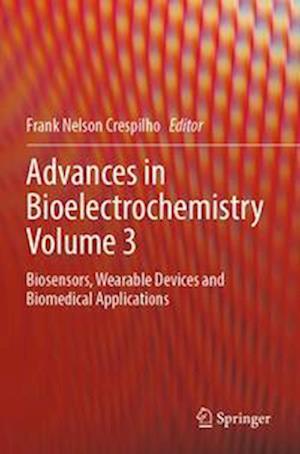 Advances in Bioelectrochemistry Volume 3