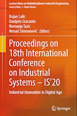 Proceedings on 18th International Conference on Industrial Systems – IS’20