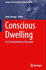 Conscious Dwelling