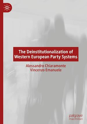 The Deinstitutionalization of Western European Party Systems