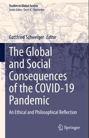 Global and Social Consequences of the COVID-19 Pandemic